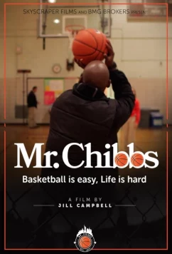 Постер: Мистер чиббс / Mr. Chibbs (2017)