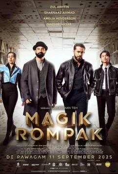 Постер: Ограбление по-волшебному / Magik Rompak (2025)