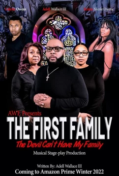 Постер: Первая семья / The First Family Musical (2022)