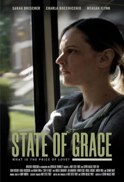 Постер: Ради Грэйс / State of Grace (2023)