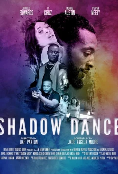 Постер: Шэдоу дэнс / Shadow dance (2023)