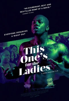 Постер: Только для дам / This One's for the Ladies (2018)