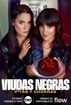 Постер: Вдовы, шлюхи и суки / Viudas Negras: P*tas y Chorras (2025)