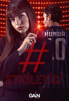 Постер: Влияние / Etkileyici (2021)