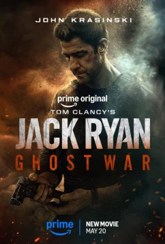 Постер: Джек Райан: Призрачная война / Tom Clancy's Jack Ryan: Ghost War (2026)