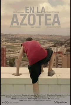 Постер: На крыше / En la azotea (2015)