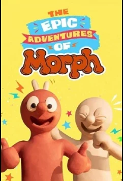 Постер: Эпические приключения Морфа / The Epic Adventures of Morph (2020)