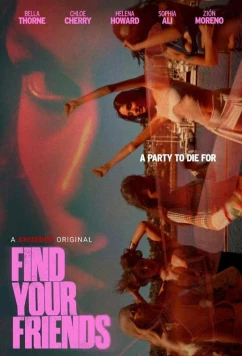 Постер: Найди своих друзей / Find Your Friends (2025)
